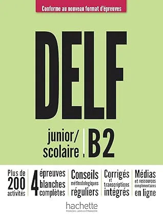 Delf B2 Scolaire et Junior ne