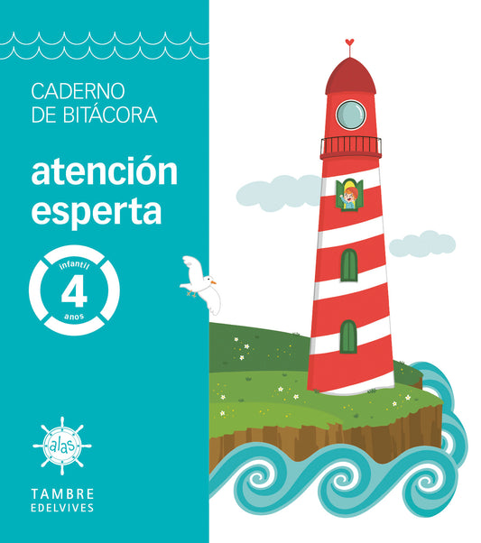 Proxecto Alas - Atención esperta - 4 anos. Caderno de bitácora