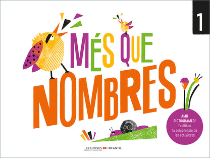 Més que nombres 1 - Amb pictogrames! Faciliten la comprensió de les activitats