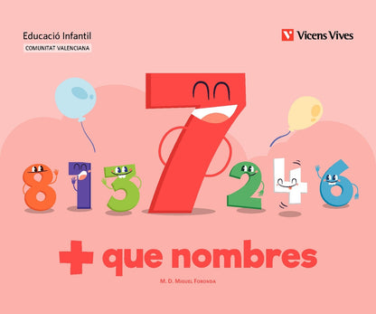 + que nombres. Quadern 7 VAL