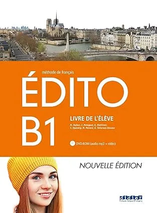 EDITO B1 ELEVE + DVD ROM. ED