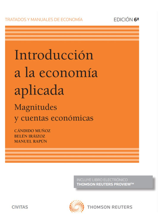 Introducción a la economía aplicada (Papel + e-book) - Magnitudes y cuentas económicas