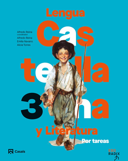 Lengua castellana y Literatura por tareas 3 ESO RADIX