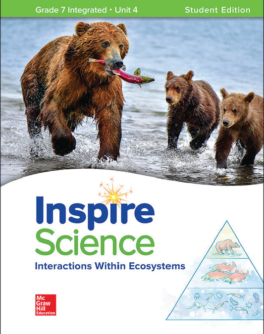 Inspire Science: Integrated G7 Write-In Student Edition Unit 4