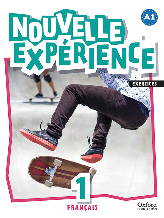 Experience Nouvelle 1. Livre d'exercices