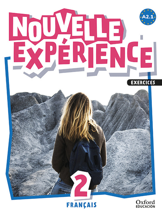 Experience Nouvelle 2. Livre d'exercices