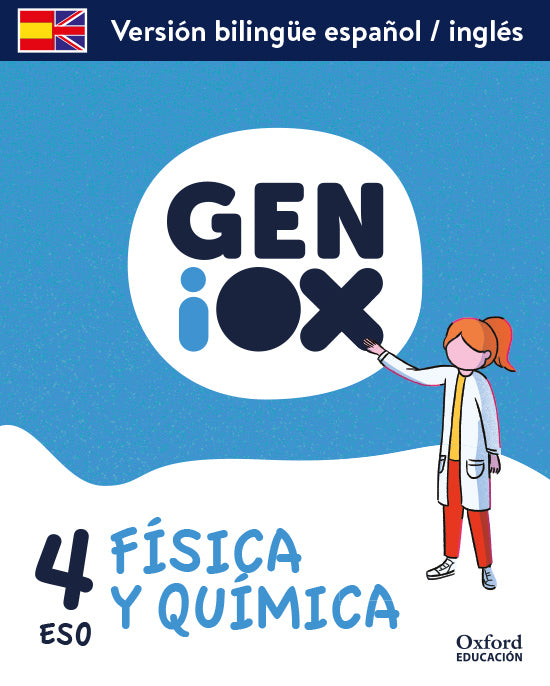 Physics & Chemistry 4º ESO. GENiOX Programa Bilingüe Andalucía