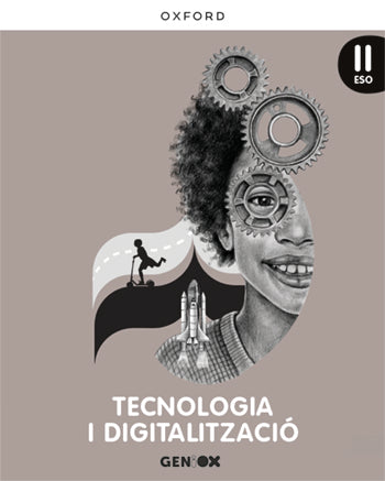 Tecnologia i Digitalització II ESO. Llibre de l'estudiant. GENiOX (Comunitat Valenciana)