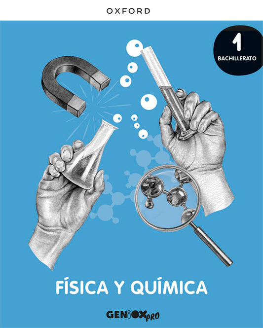 Física y Química 1º Bachillerato. Libro del estudiante. GENiOX PRO