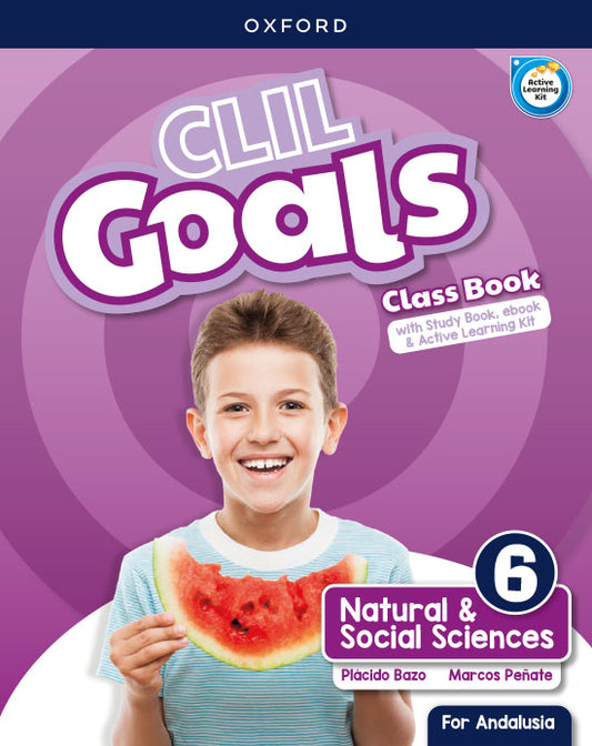 CLIL Goals Natural & Social Sciences 6. Class book Pack (Andalusia)