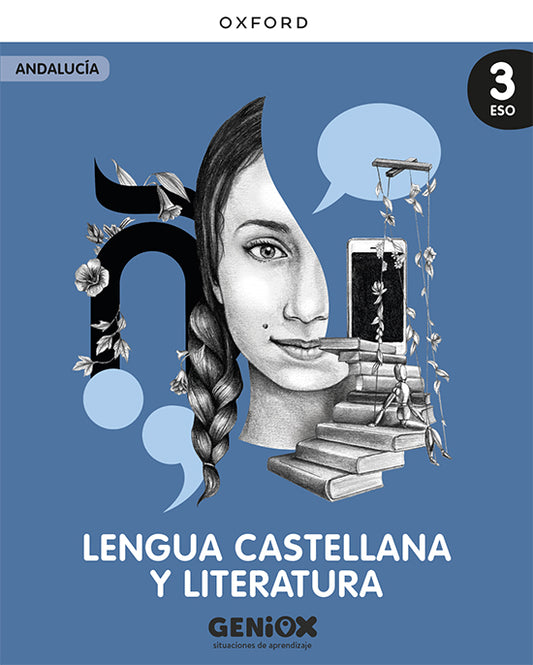 Lengua Castellana y Literatura 3º ESO. Pack del estudiante. GENiOX Situaciones de aprendizaje (Andalucía)