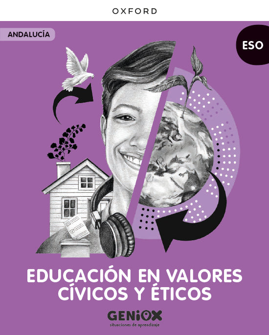 Educación en Valores Cívicos y Éticos 2ºESO. Libro del estudiante. GENiOX Situaciones de aprendizaje (Andalucía)