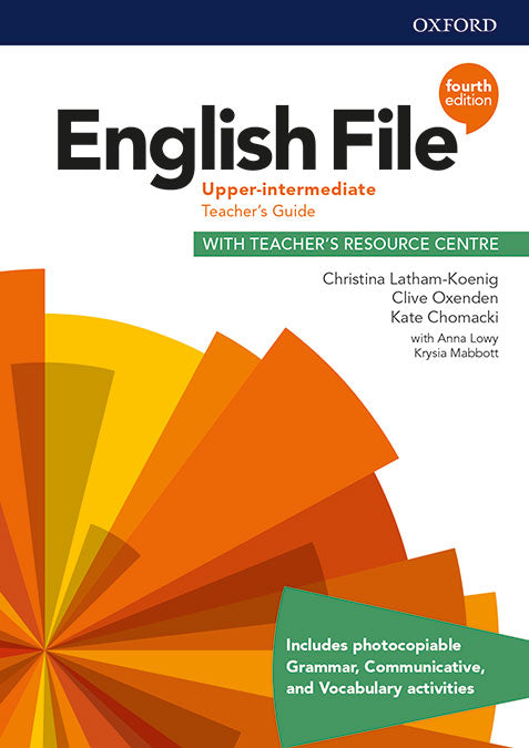 English File 4th Edition Upper-Intermediate Teacher's Guide with Teacher's Resource Centre