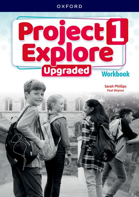 Project Explore 1. Workbook Upgraded