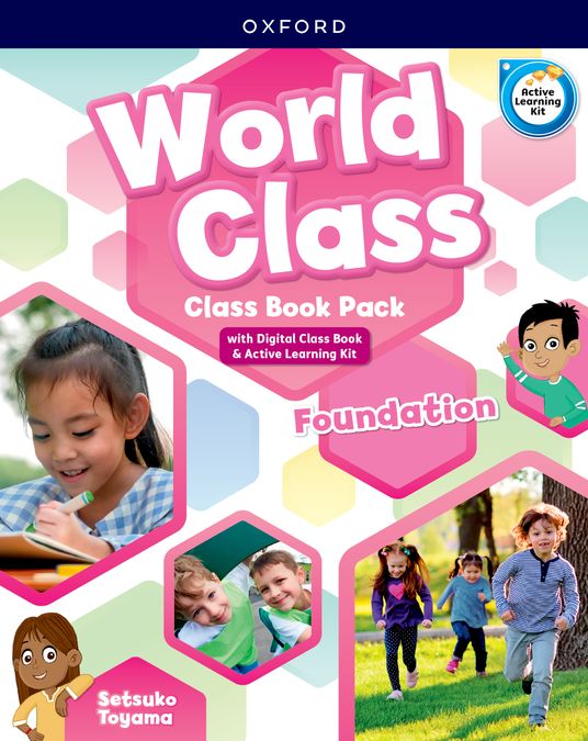 World Class Foundation. Class Book