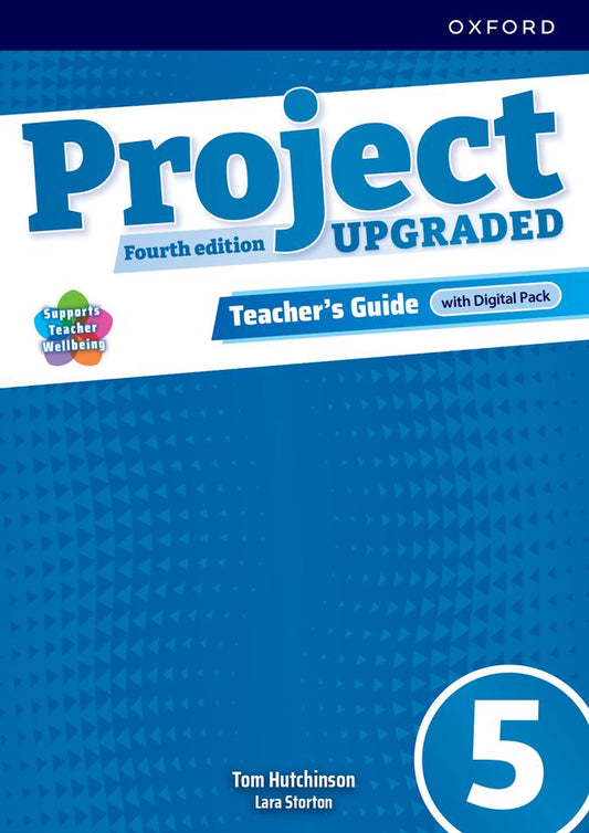 Project 5. Teacher Book with Digital Pack. 4th Edition Upgraded