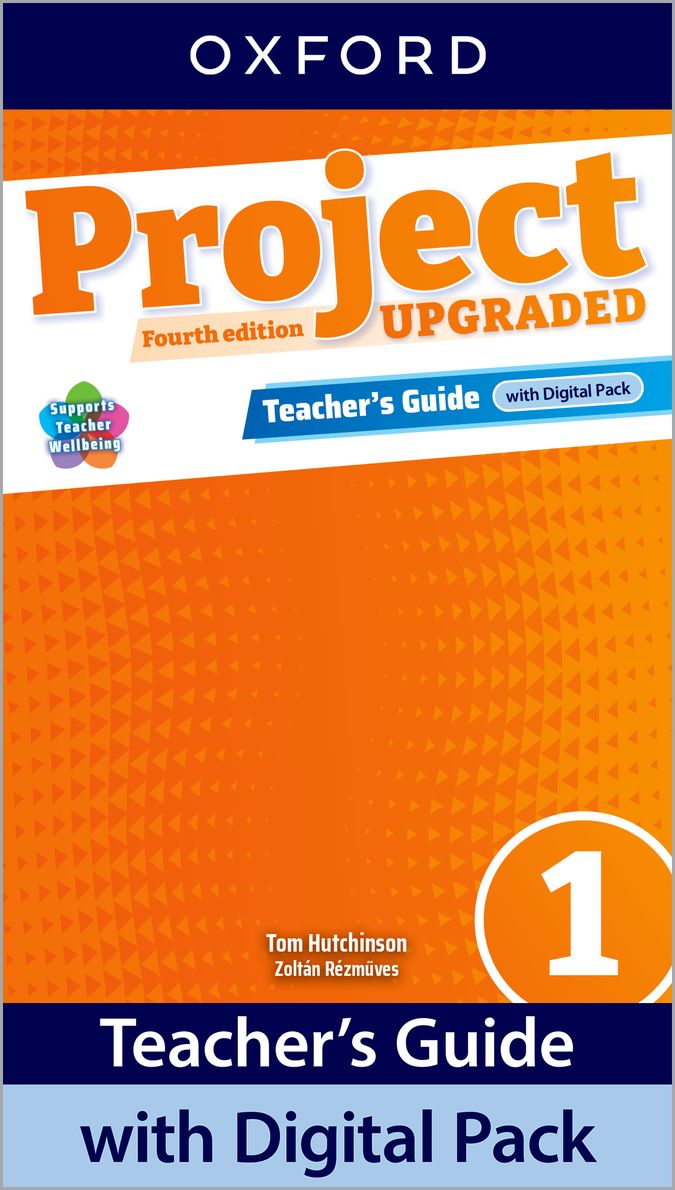 Project 1. Teacher Book with Digital Pack. 4th Edition Upgraded