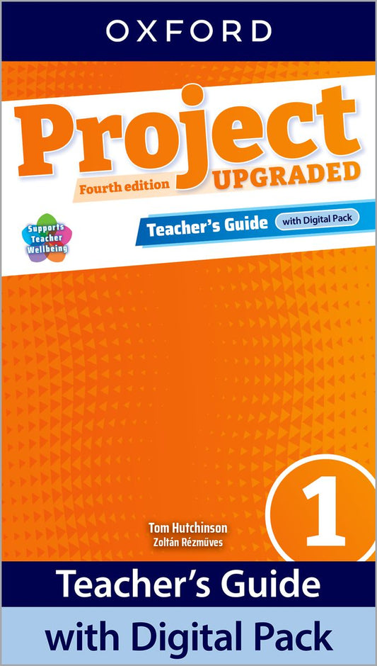 Project 1. Teacher Book with Digital Pack. 4th Edition Upgraded