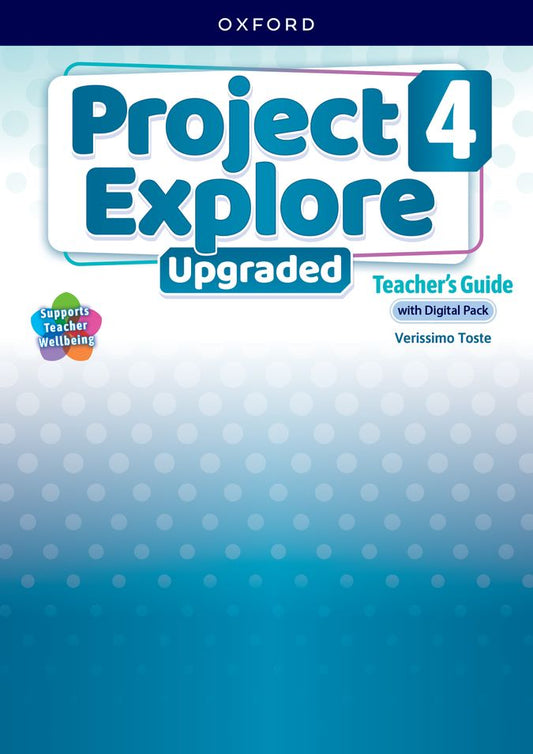 Project Explore 4. Teacher Book with Digital Pack. Upgraded