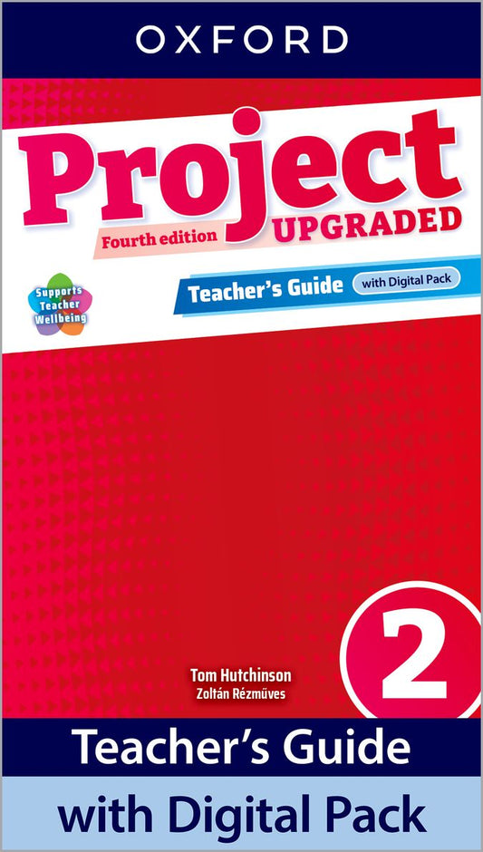 Project 2. Teacher Book with Digital Pack. 4th Edition Upgraded