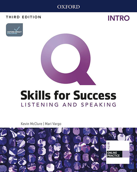 Q Skills for Success (3rd Edition). Listening & Speaking Introductory. Student's Book Pack