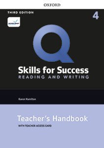 Q Skills for Success (3rd Edition) Reading & Writing 4. Teacher's Book Pack