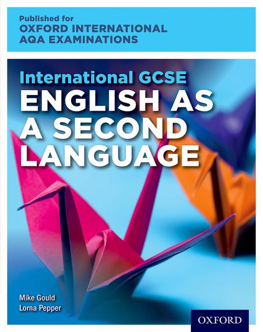 International GCSE English As A Second Language For Oxford AQA Examinations: Textbook & Audio Cd