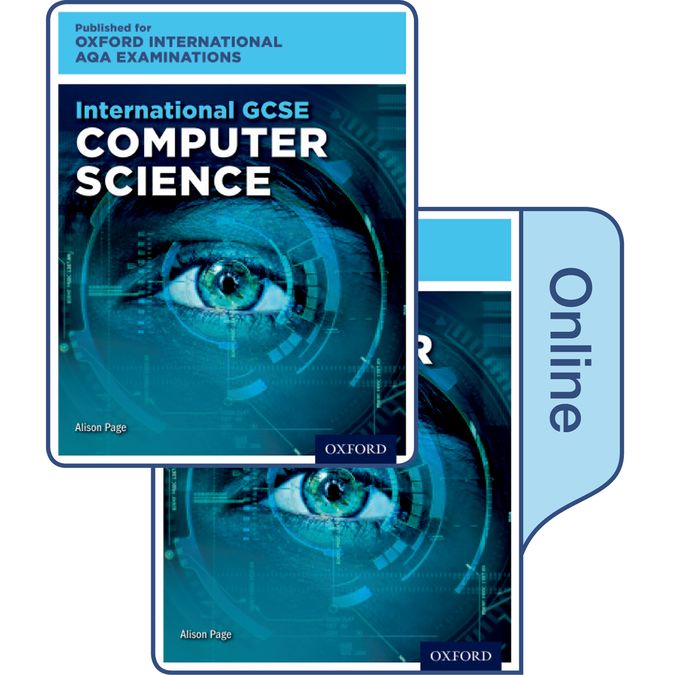 International GCSE Computer Science For Oxford AQA Examinations: Print & Online Textbook Pack