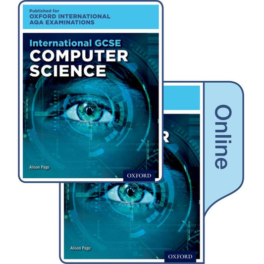International GCSE Computer Science For Oxford AQA Examinations: Print & Online Textbook Pack