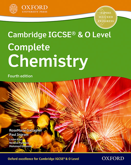 NEW Cambridge IGCSE & O Level Complete Chemistry: Student Book (Fourth Edition)
