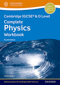 NEW Cambridge IGCSE & O Level Complete Physics: Workbook (Fourth Edition)