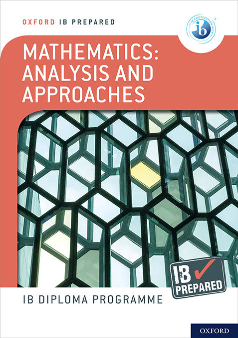 NEW IB Prepared: Mathematics Analysis and Approaches