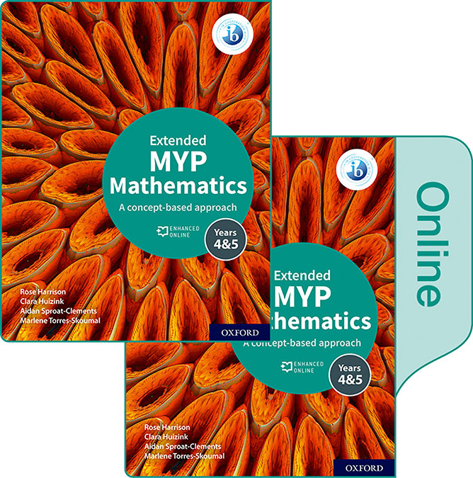 NEW MYP Mathematics 4 & 5 Extended: Print and Enhanced Online Course Book Pack (2020)