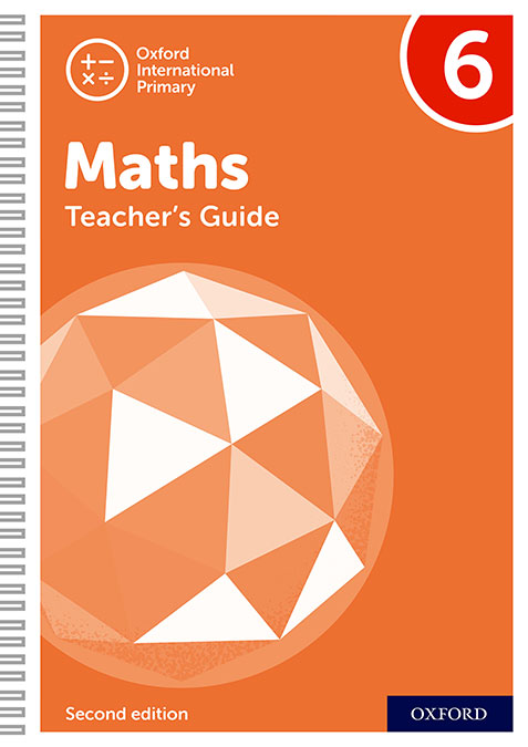 NEW Oxford International Primary Mathematics: Teacher's Guide 6 (Second Edition)