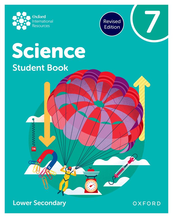 New Oxford International Lower Secondary Science Student Book 7 Rev Ed