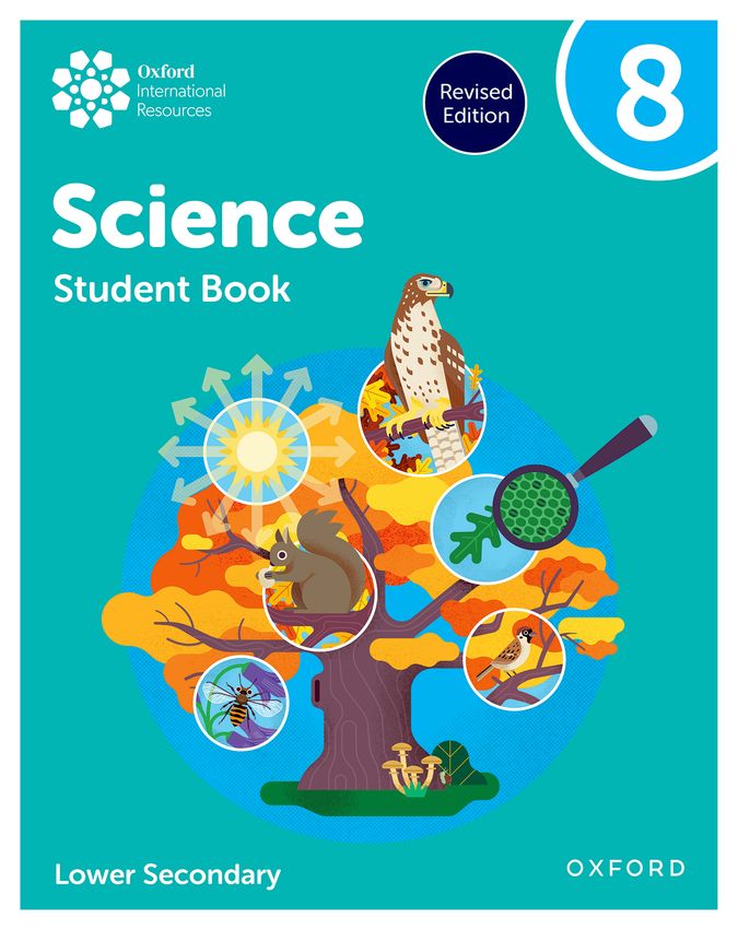 New Oxford International Lower Secondary Science Student Book 8 Rev Ed