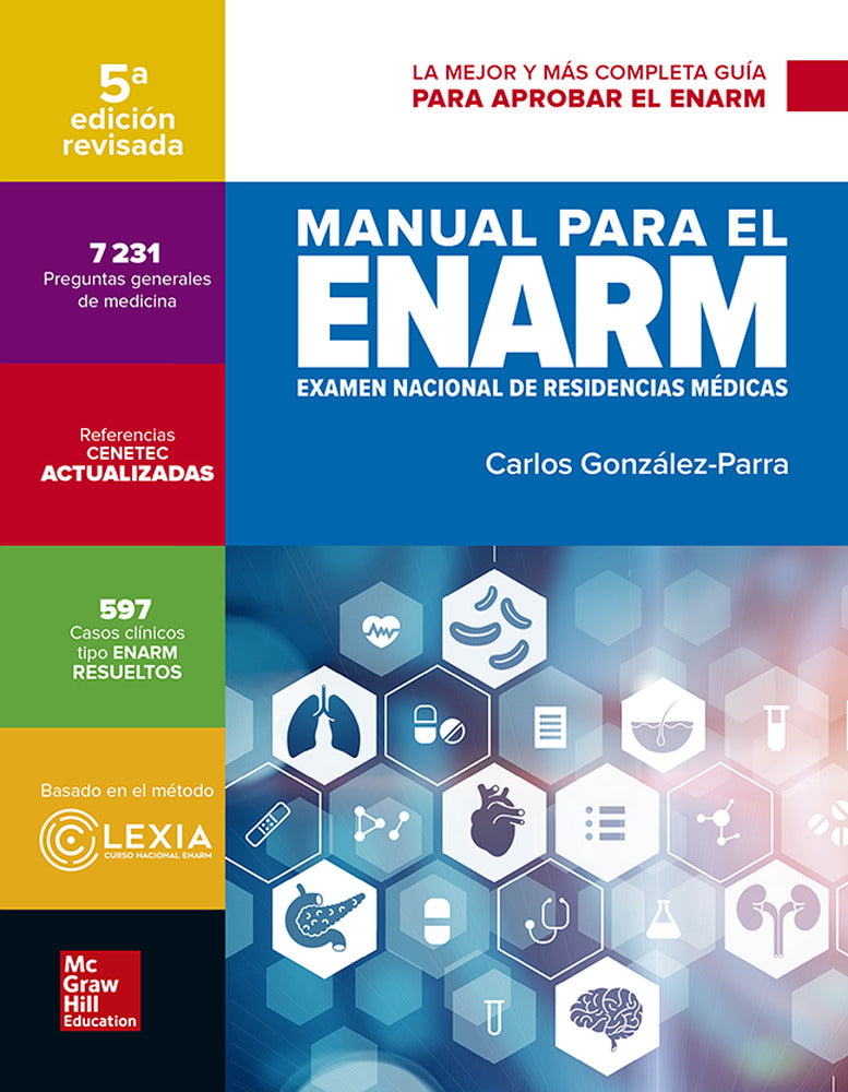 MANUAL PARA EL ENARM (EXAMEN NACIONAL RESIDENCIAS MEDICAS)
