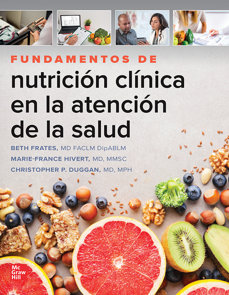 Fundamentos de Nutrición Clínica en la Atención de la Salud