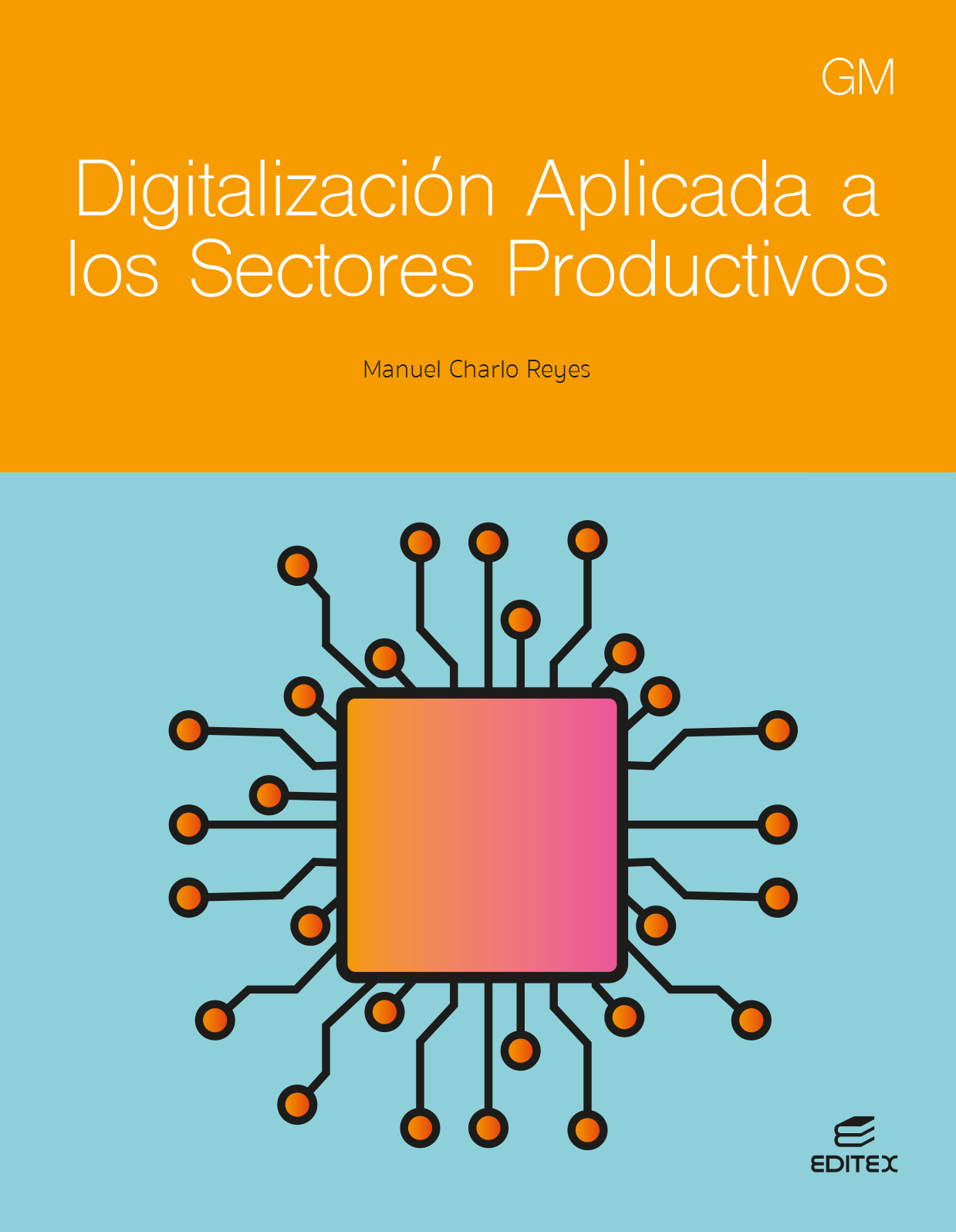 Digitalización aplicada a los sectores productivos GM Nuevo