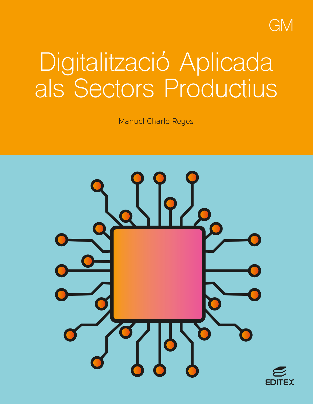 Digitalització aplicada als sectors productius - GM Nuevo