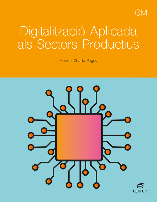 Digitalització aplicada als sectors productius - GM Nuevo