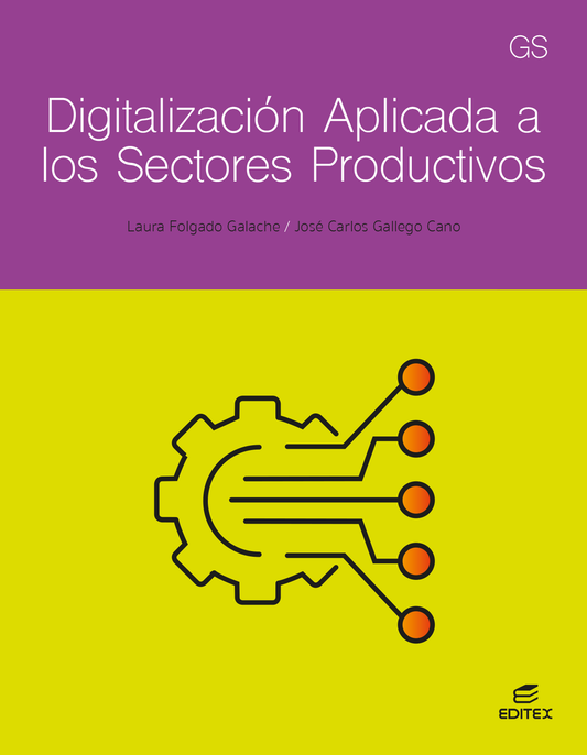 Digitalización aplicada a los sectores productivos - GS Nuevo
