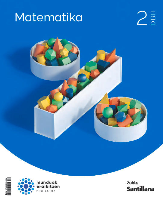 MATEMATIKA 2 DBH MUNDUAK ERAIKITZEN Nuevo