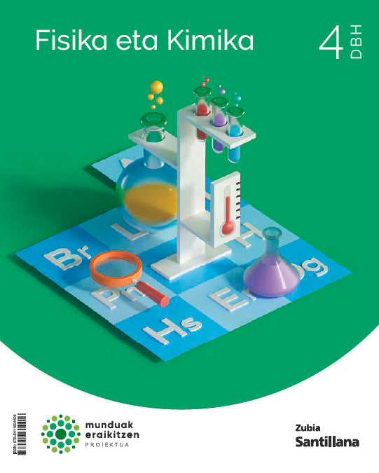 FISIKA ETA KIMIKA 4 DBH MUNDUAK ERAIKITZEN Nuevo