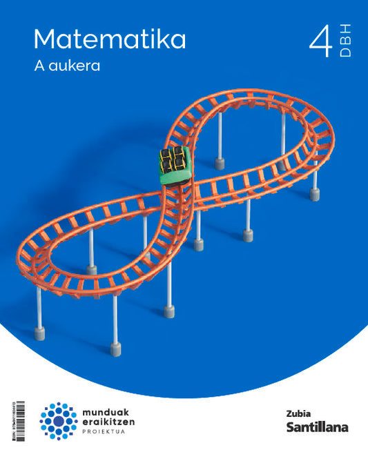 MATEMATIKA A 4 DBH MUNDUAK ERAIKITZEN Nuevo