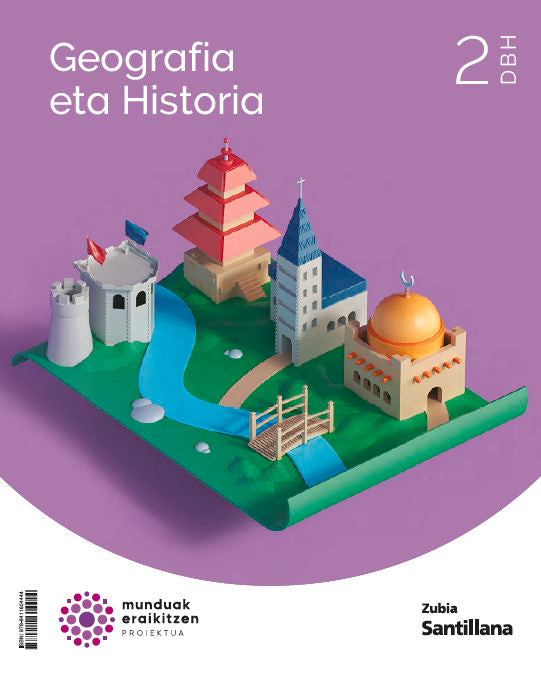 GEOGRAFIA ETA HISTORIA 2 DBH MUNDUAK ERAIKITZEN Nuevo