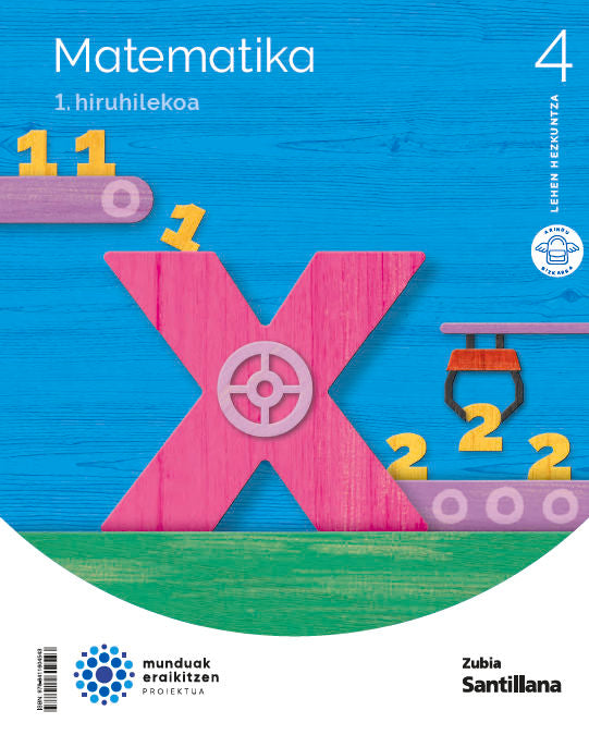 MATEMATIKA 4 LEH MUNDUAK ERAIKITZEN Nuevo