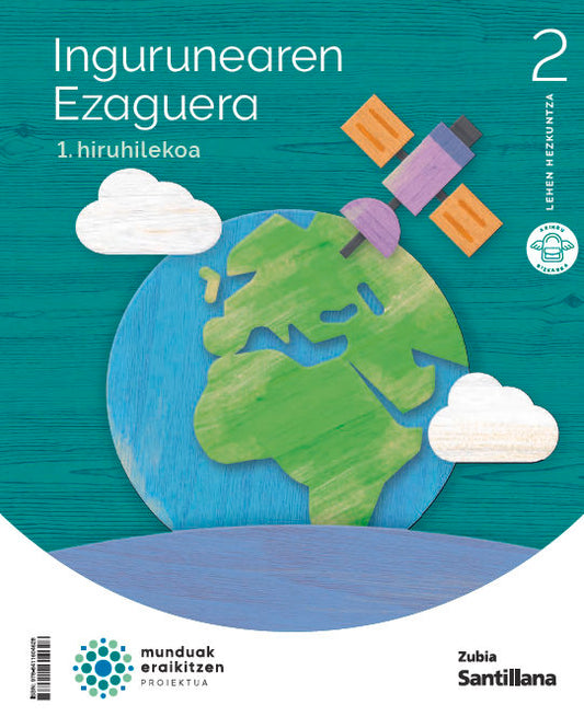 INGURUAREN EZAGUERA 2 LEH MUNDUAK ERAIKITZEN Nuevo