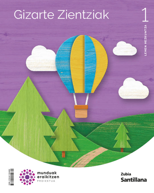 GIZARTE ZIENTZIAK 1 LEH MUNDUAK ERAIKITZEN Nuevo