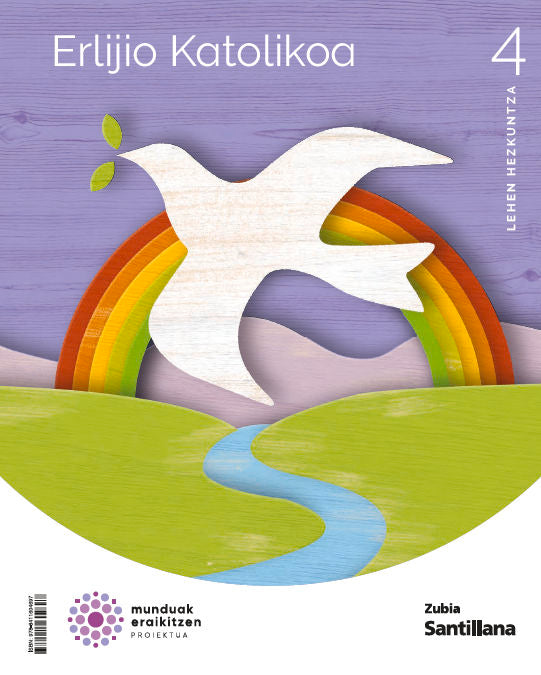 ERLIJIO KATOLIKOA 4 LEH MUNDUAK ERAIKITZEN Nuevo